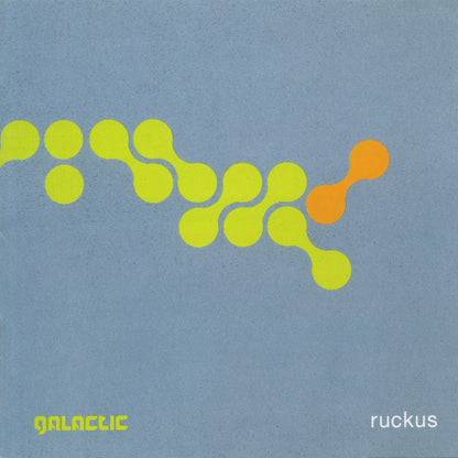 Galactic - Ruckus — album artwork