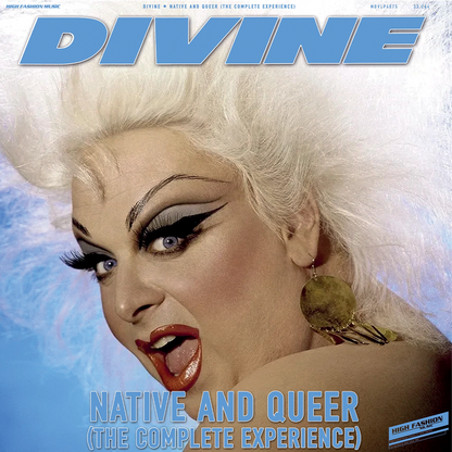 Divine - Native and Queer: The Complete Experience — album artwork