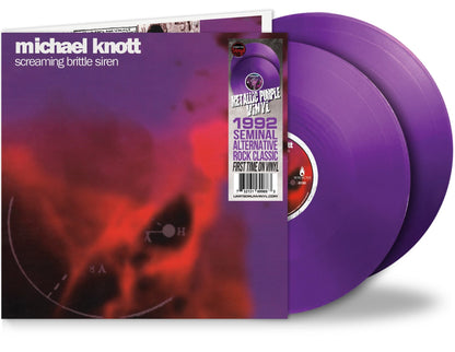 Michael Knott - Screaming Brittle Siren [Numbered 2LP Metallic Purple Vinyl] — product artwork