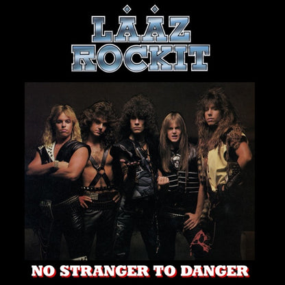 Lääz Rockit - No Stranger To Danger — product artwork