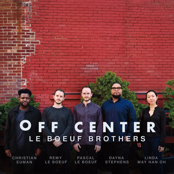 Le Boeuf Brothers - Off Center — product artwork