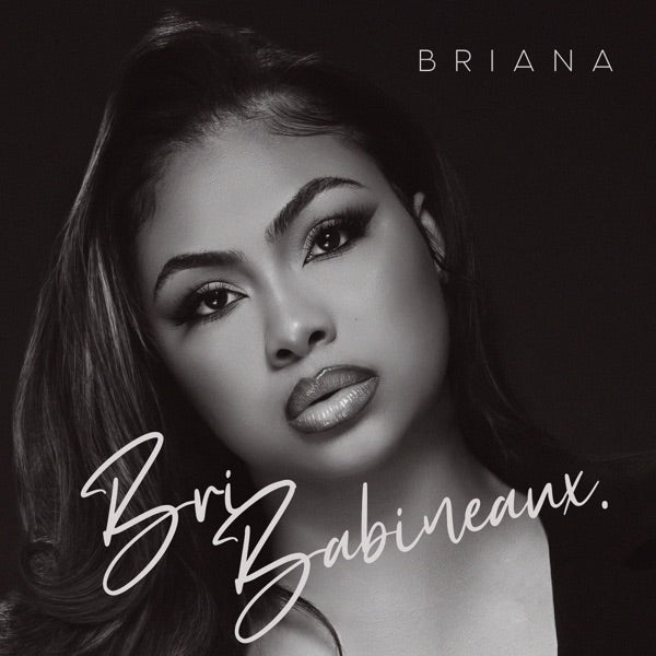 Bri Babineaux - Briana — product artwork