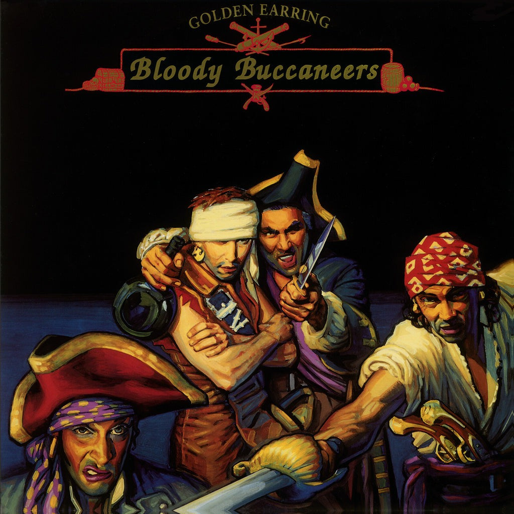 Golden Earring - Bloody Buccaneers [Numbered Translucent Red 180g LP]