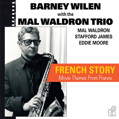 Barney Wilen With The Mal Waldron Trio - French Story (Movie Themes From France) [Audiophile 2LP]