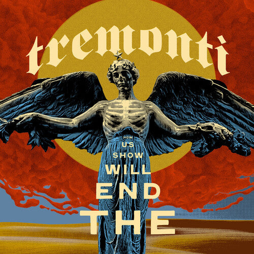 Tremonti - The End Will Show Us How [Cristallo 2LP Vinyl]