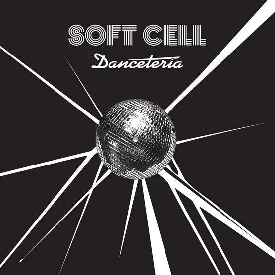 Soft Cell – Danceteria (Remixes) [12-inch White Vinyl] artwork