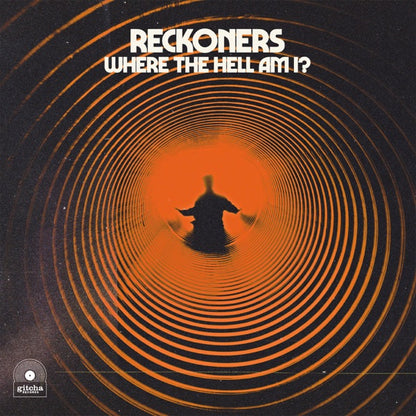 Reckoners - Where the Hell Am I? — album artwork