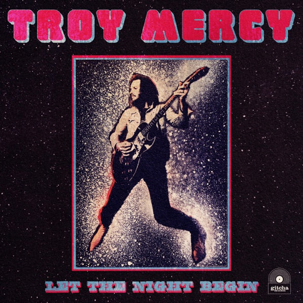 Troy Mercy - Let the Night Begin — album artwork