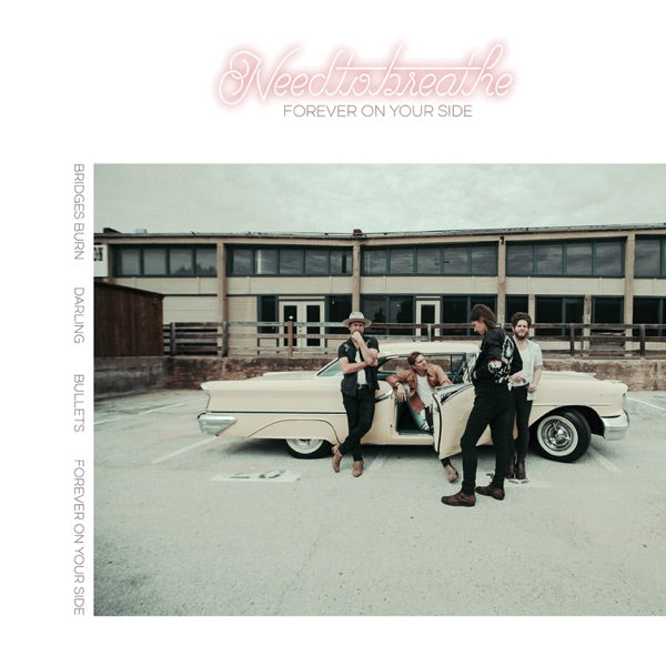 NEEDTOBREATHE - Forever On Your Side (Niles City Sound Sessions) — cover artwork
