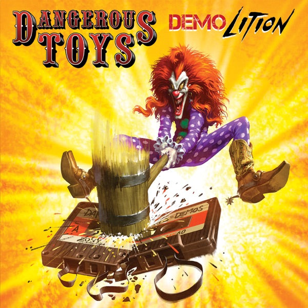 Dangerous Toys - Demolition — cover artwork