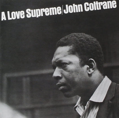 John Coltrane — A Love Supreme (Acoustic Sounds Series) [Vinyl] — cover artwork