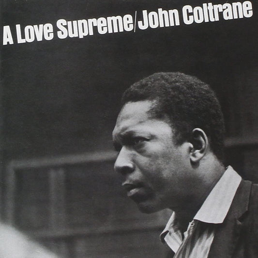 John Coltrane — A Love Supreme (Acoustic Sounds Series) [Vinyl] — cover artwork