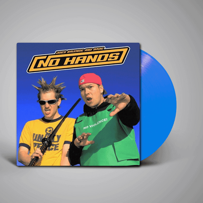 Joey Valence & Brae — No Hands [Blue Vinyl]; cover artwork and edition packaging