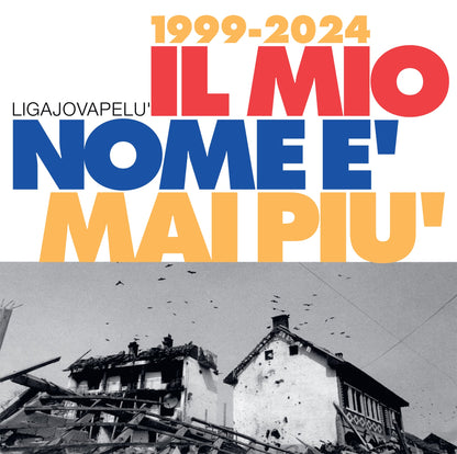 Liga, Jova & Pelù – Il Mio Nome È Mai Più (1999–2024) [Red Vinyl LP] — cover artwork