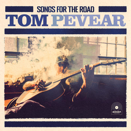 Tom Pevear – Songs For The Road artwork