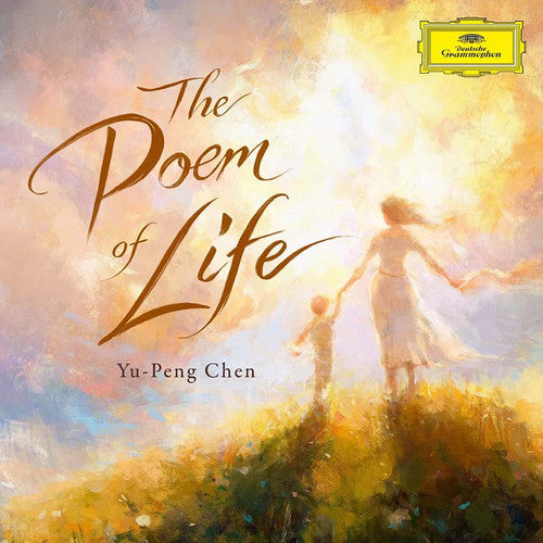 Yu-Peng Chen / Liang Zhang / Shanghai Philharmonic – The Poem of Life album artwork and packaging
