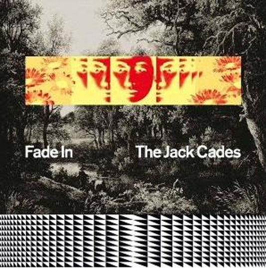 The Jack Cades - Fade In [LP] cover artwork