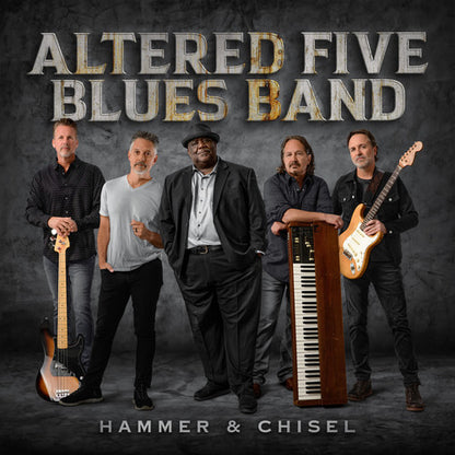 Altered Five Blues Band — Hammer & Chisel [CD] — album cover
