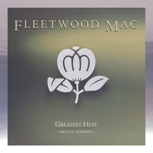 Album cover for Fleetwood Mac - Greatest Hits (Deluxe Edition) on cd