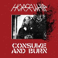 Consume And Burn [LP] (Dark Red & Black Marble Vinyl)