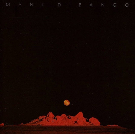 Manu Dibango - Sun Explosion [LP] — cover artwork