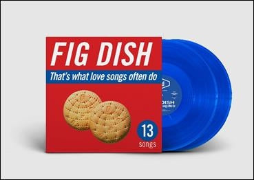 That's What Love Songs Often Do [2LP] (Blue Vinyl, Anniversary Edition, Sticker)