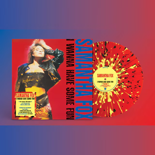 I Wanna Have Some Fun [Red Vinyl with Black & Yellow Splatter]