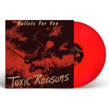 Toxic Reasons – Bullets For You cover artwork