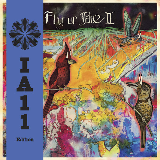 Fly Or Die II: Bird Dogs Of Paradise (Ia11 Edition) (Deluxe Edition) [Vinyl]