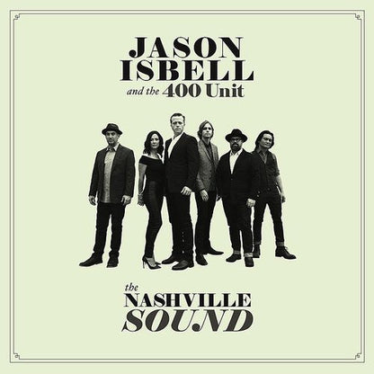Jason Isbell And The 400 Unit - The Nashville Sound [Natural Black Smoke Swirls Vinyl]