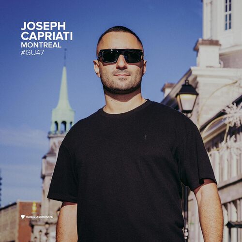 Global Underground #47: Joseph Capriati Montreal [3LP]