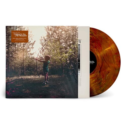I Believe In You My Honeydew [LP] (Root Beer Colored Vinyl)