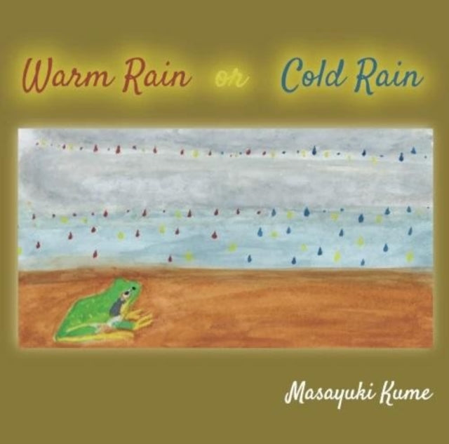 Warm Rain Or Cold Rain [CD] (Japanese Import)