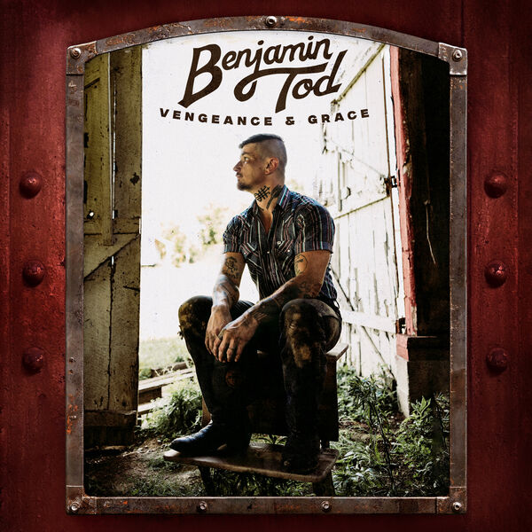 Benjamin Tod - Vengeance and Grace — album artwork