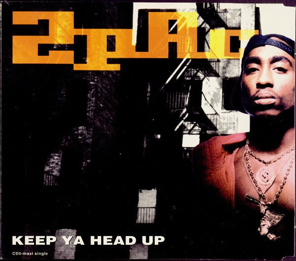 2Pac - Keep Ya Head Up [7"]
