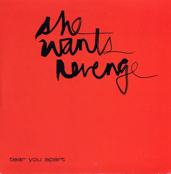 She Wants Revenge - Tear You Apart [7"]