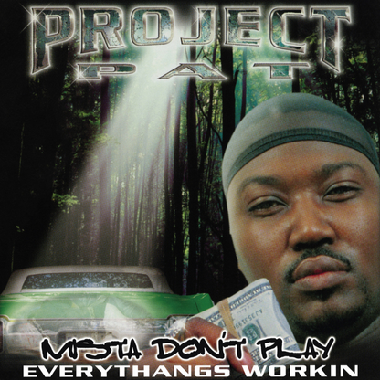 Project Pat - Mista Don't Play: Everythangs Workin' [Green Vinyl 2LP]