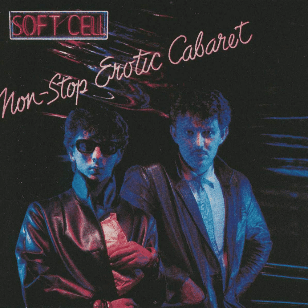 Soft Cell – Non-Stop Erotic Cabaret [Vinyl]
