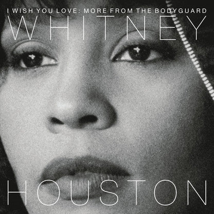 Whitney Houston – I Wish You Love: More from The Bodyguard black-and-white portrait cover