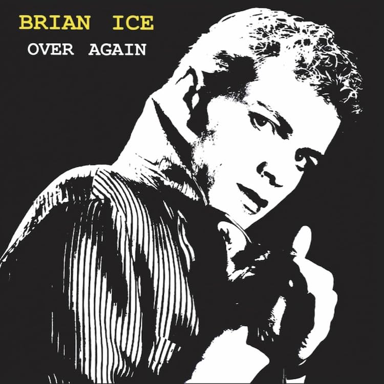 Brian Ice - Over Again + Walking Away [12"] cover artwork