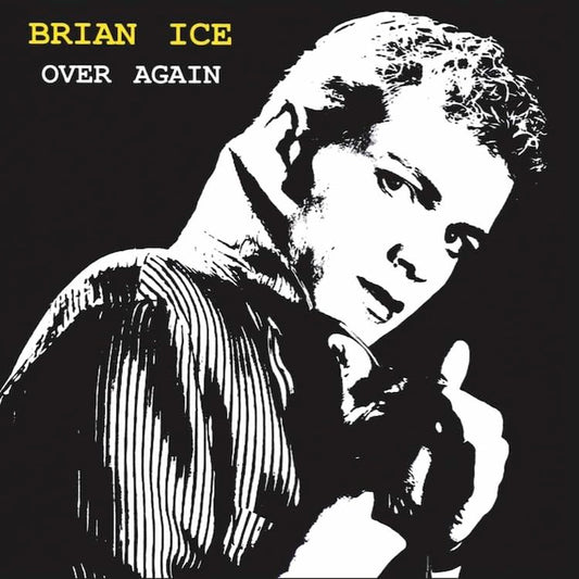 Brian Ice - Over Again + Walking Away [12"] cover artwork