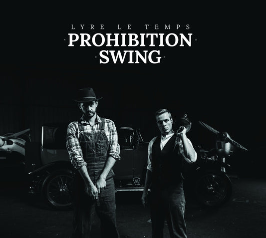 Lyre Le Temps - Prohibition Swing [LP] cover artwork