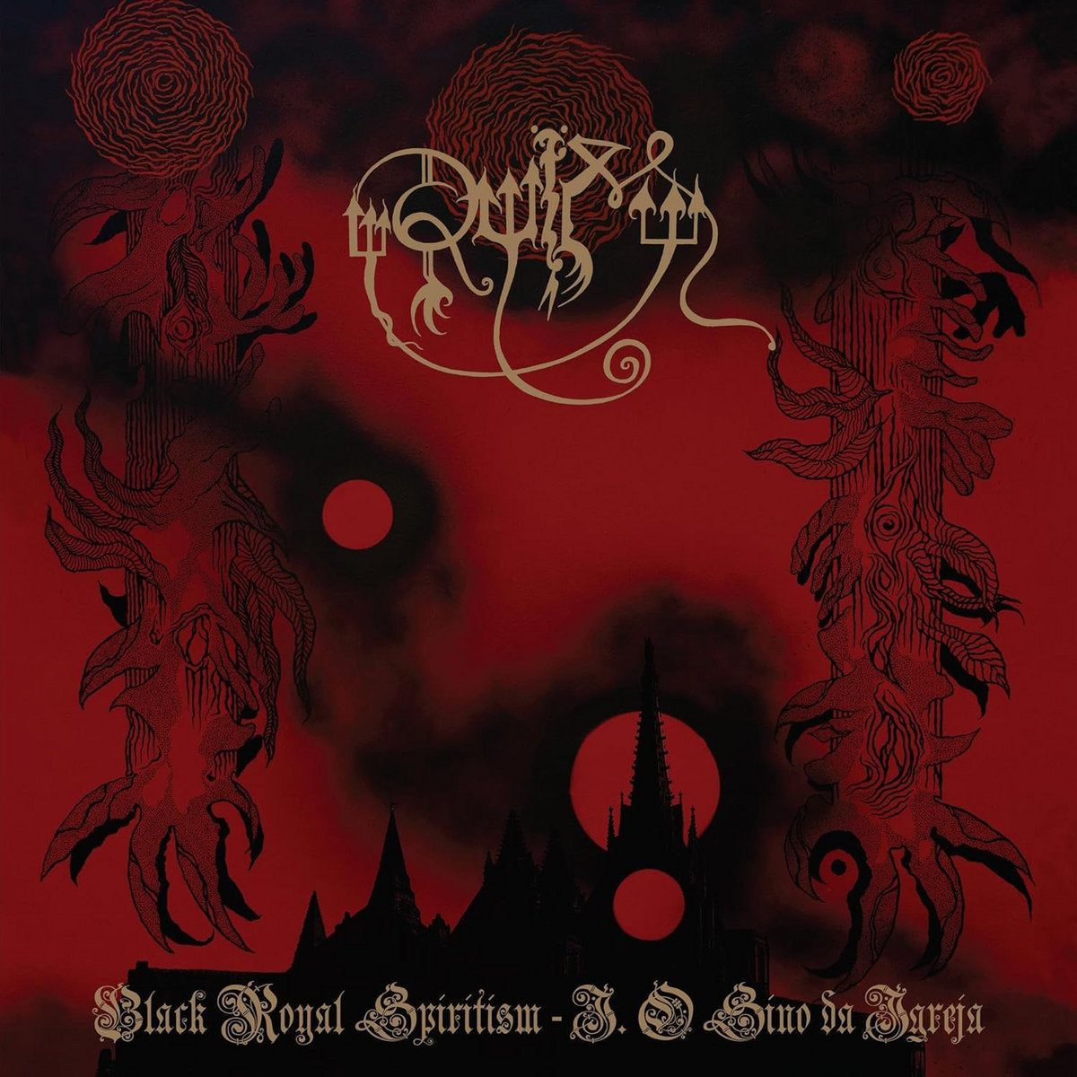 Ruim - Black Royal Spiritism: I.O Sino Da Igreja [Vinyl] - album cover