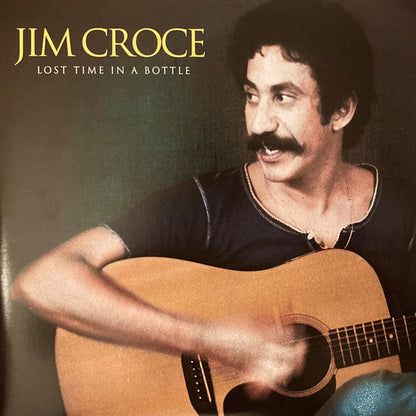 Jim Croce - Lost Time In A Bottle [2LP] — cover artwork