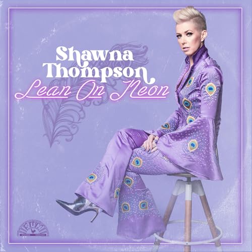 Shawna Thompson – Lean On Neon cover artwork
