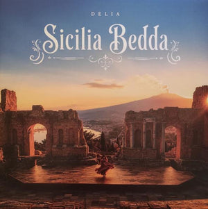 Delia - Sicilia Bedda [LP] cover artwork