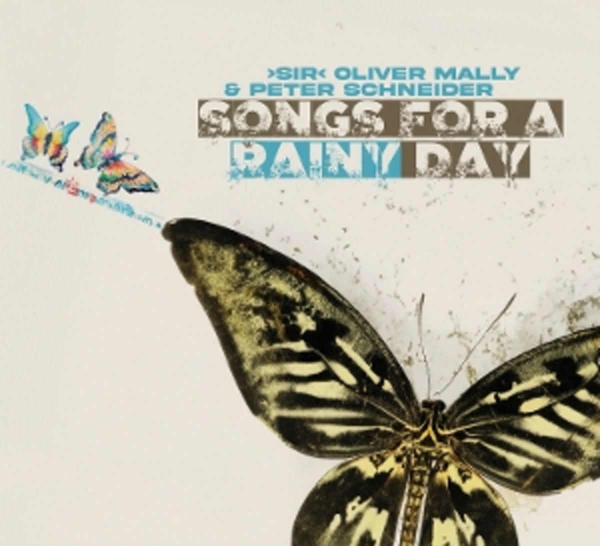 Sir Oliver Mally & Peter Schneider – Songs For A Rainy Day cover artwork