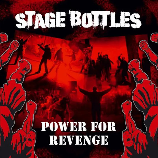 Stage Bottles - Power For Revenge vinyl LP cover