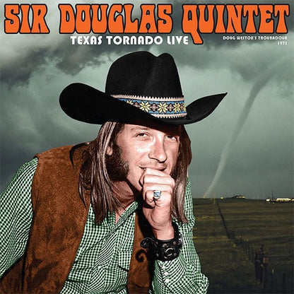 Sir Douglas Quintet – Texas Tornado: Live From The Ash Grove Santa Monica 1971 cover artwork