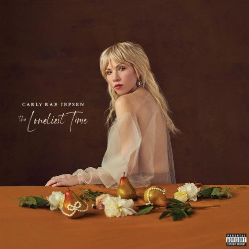 Carly Rae Jepsen - The Loneliest Time [Explicit Vinyl]